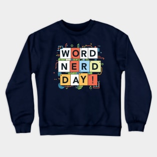 Word Nerd Day – January Crewneck Sweatshirt